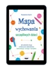 EBOOK Mapa wychowania szczęśliwych dzieci. Jak odnaleźć drogę w labiryncie rodzicielstwa: komunikacja, emocje, narzędzia. Susanna Isern