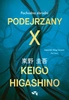 EBOOK Podejrzany X. Pochodna zbrodni. Keigo Higashino