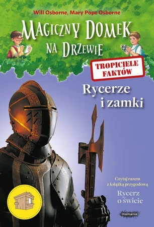 OUTLET Magiczny domek na drzewie. Tropiciele faktów. Rycerze i zamki