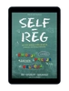 EBOOK SELF-REG. Stuart Shanker, Teresa Barker