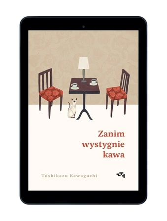 EBOOK Zanim wystygnie kawa. Toshikazu Kawaguchi