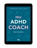 EBOOK Mini ADHD Coach. Alice Gendron
