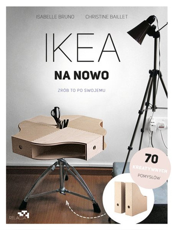 Ikea na nowo. Zrób to po swojemu Isabelle Brund