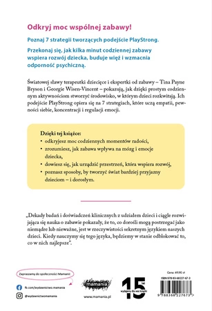 Potęga zabawy. 7 strategii budujących pewność siebie, odporność psychiczną i spokój twojego dziecka