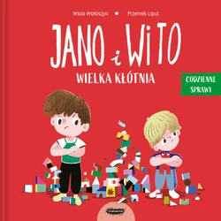 Jano i Wito. Wielka kłótnia. Wiola Wołoszyn