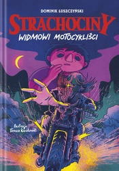 Strachociny Widmowi motocykliści. Dominik Łuszczyński
