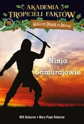 OUTLET Magiczny domek na drzewie. Akademia Tropicieli Faktów. Ninja i samurajowie