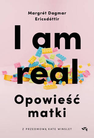 EBOOK I am real. Opowieść matki. Margrét Dagmar Ericsdóttir