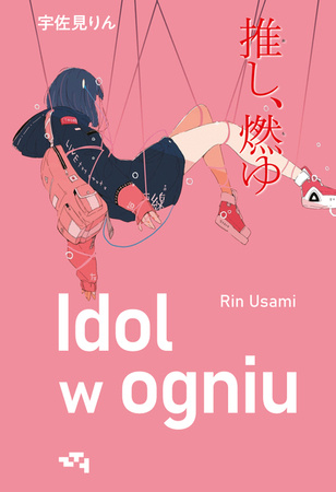 Idol w ogniu Rin Usami