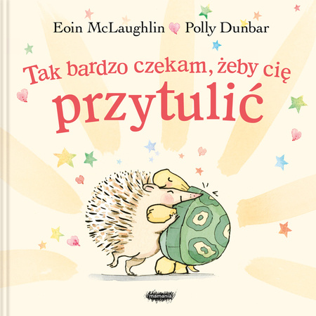 Tak bardzo czekam, żeby cię przytulić. Eoin McLaughlin